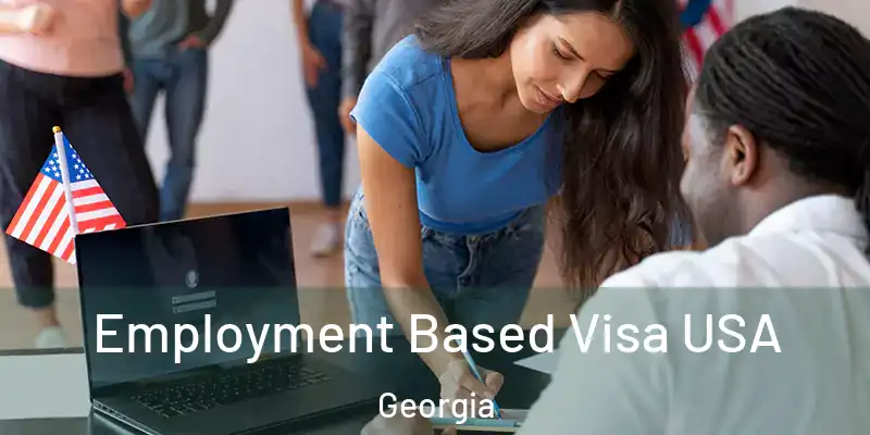  Employment Based Visa USA Georgia