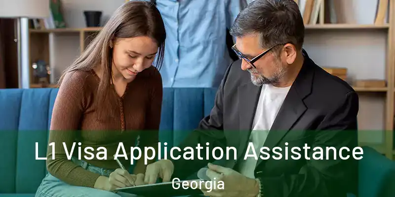 L1 Visa Application Assistance Georgia