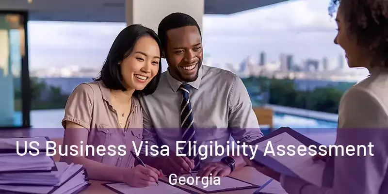 US Business Visa Eligibility Assessment Georgia