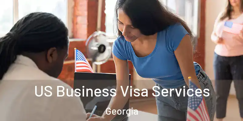 US Business Visa Services Georgia