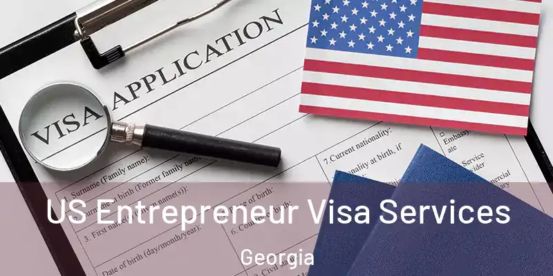  US Entrepreneur Visa Services Georgia