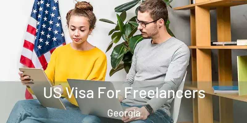  US Visa For Freelancers Georgia